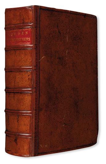 LAW  PLOWDEN, EDMUND.  Les Comentaries ou les Reportes.  2 vols. in one, lacking title in second vol.  1571-79